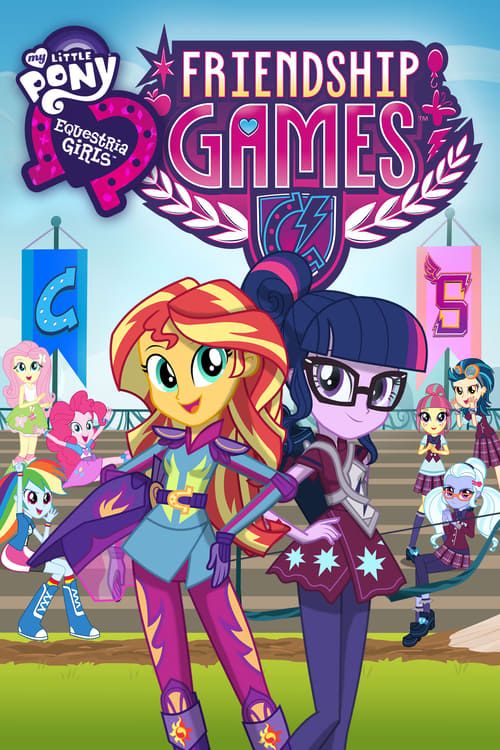 Key visual of My Little Pony: Equestria Girls - Friendship Games