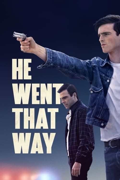 Key visual of He Went That Way