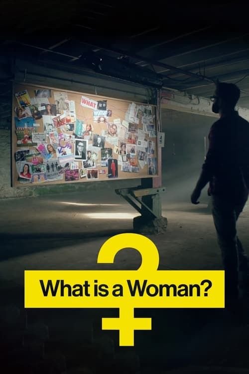 Key visual of What Is a Woman?