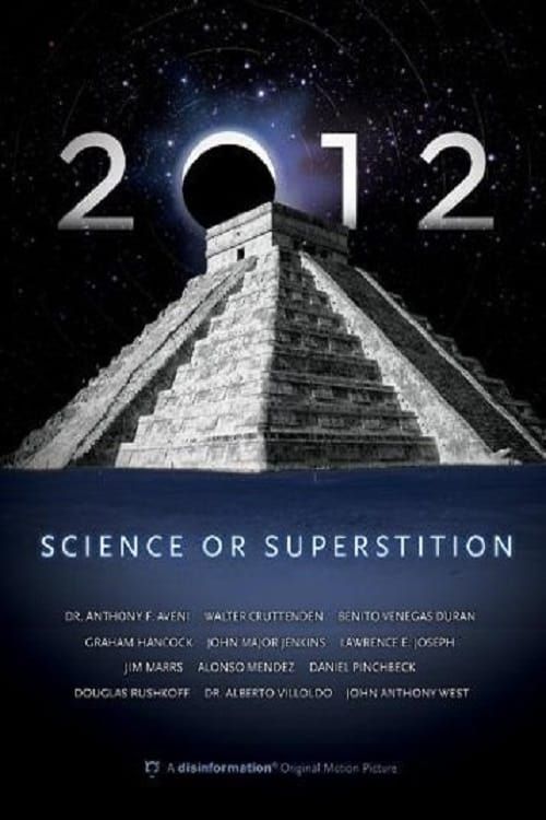 Key visual of 2012: Science or Superstition