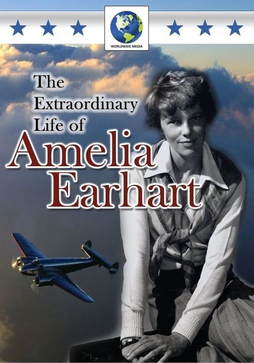 Key visual of The Extraordinary Life of Amelia Earhart