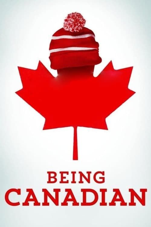 Key visual of Being Canadian