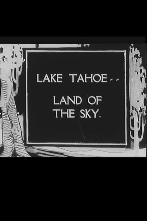 Key visual of Lake Tahoe, Land of the Sky