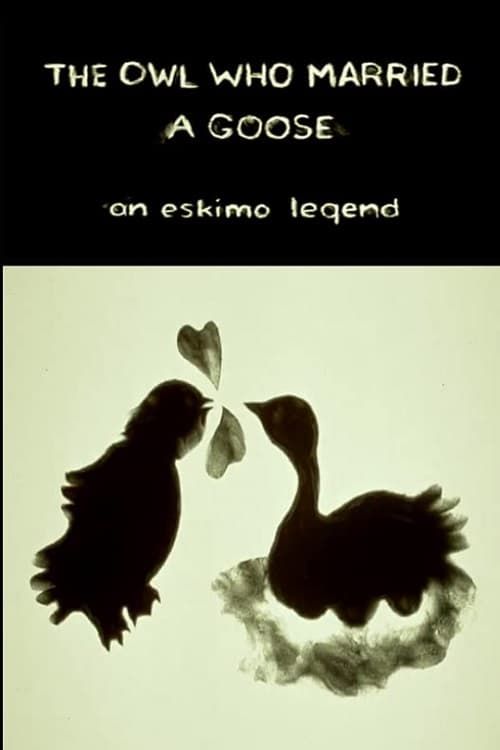Key visual of The Owl Who Married a Goose: An Eskimo Legend