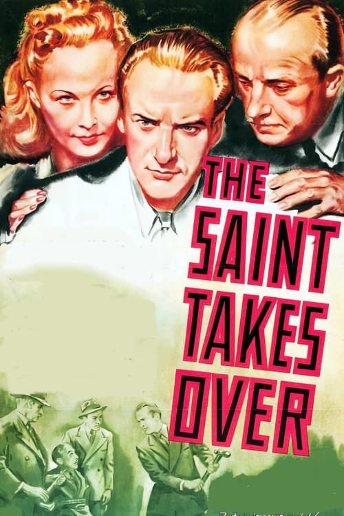 Key visual of The Saint Takes Over