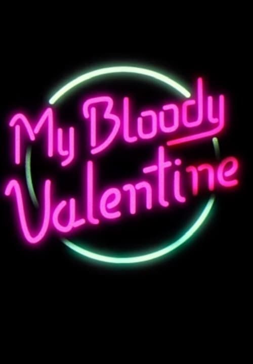 Key visual of My Bloody Valentine