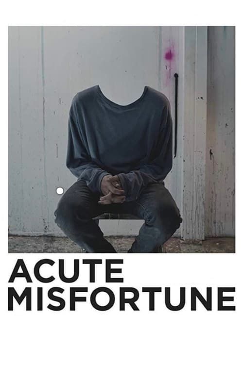 Key visual of Acute Misfortune