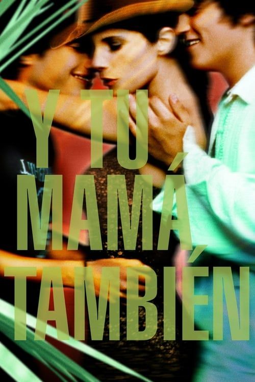 Key visual of Y Tu Mamá También