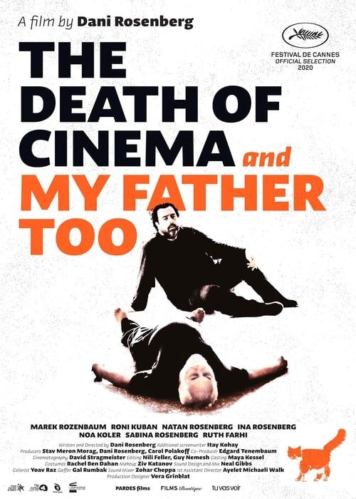 Key visual of The Death of Cinema and My Father Too