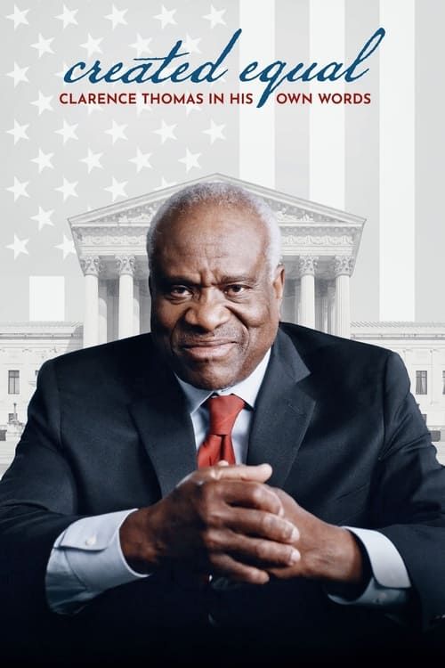 Key visual of Created Equal: Clarence Thomas in His Own Words