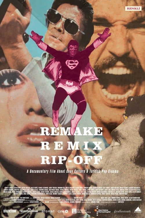 Key visual of Remake, Remix, Rip-Off: About Copy Culture & Turkish Pop Cinema