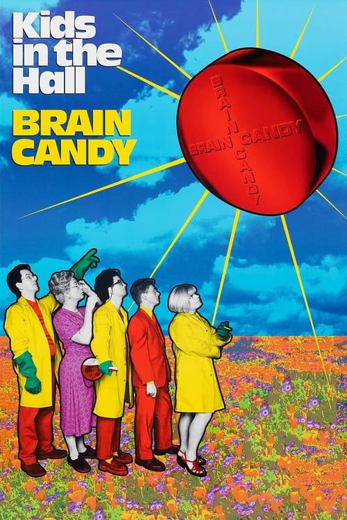 Key visual of Kids in the Hall: Brain Candy