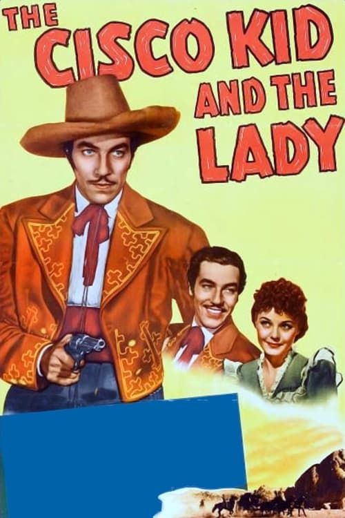 Key visual of The Cisco Kid and the Lady