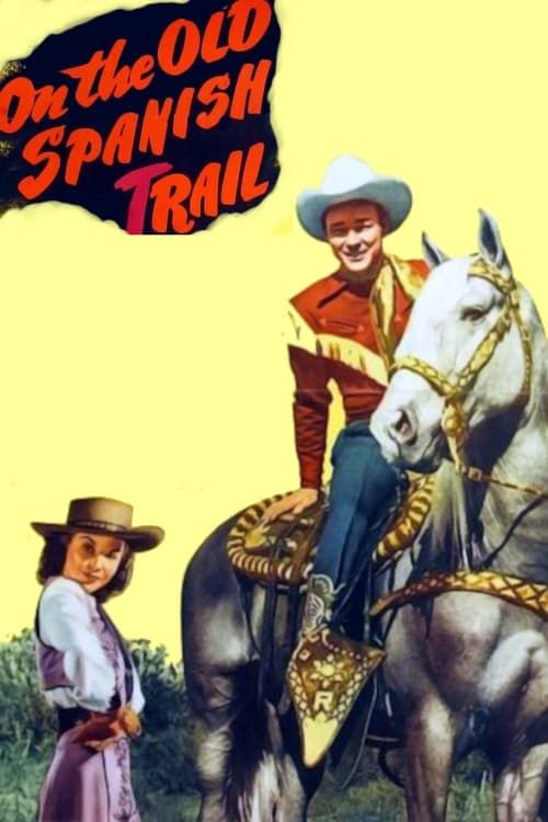 Key visual of On the Old Spanish Trail