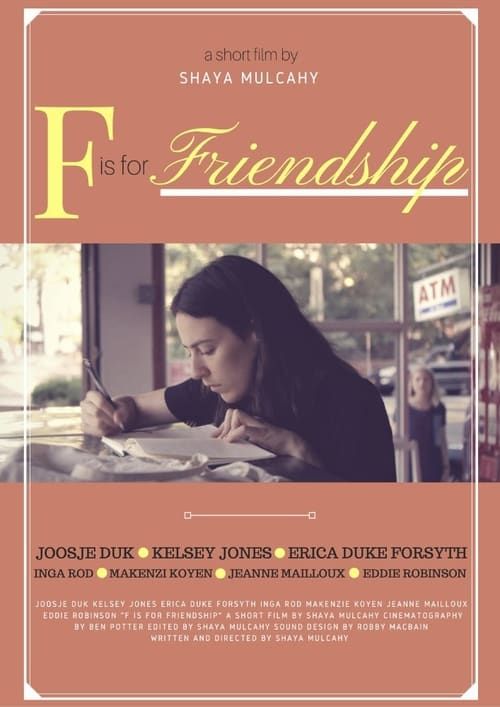 Key visual of F Is for Friendship