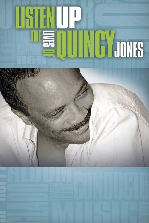 Key visual of Listen Up: The Lives of Quincy Jones