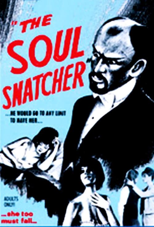 Key visual of The Soul Snatcher