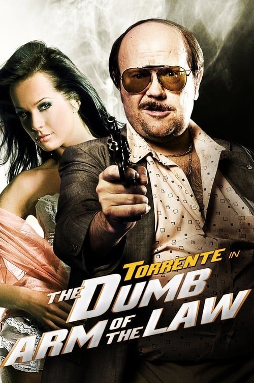 Key visual of Torrente, the Dumb Arm of the Law
