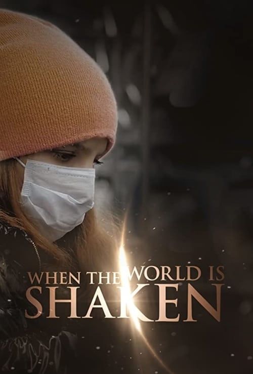 Key visual of When the World is Shaken
