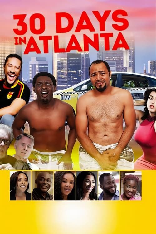 Key visual of 30 Days in Atlanta