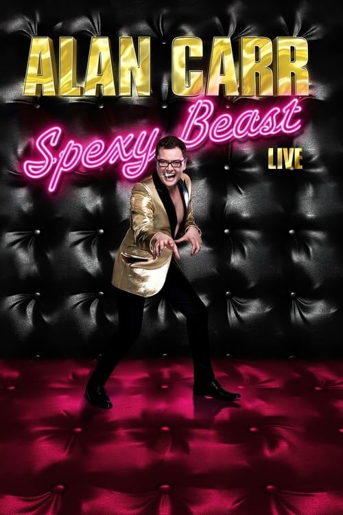 Key visual of Alan Carr: Spexy Beast