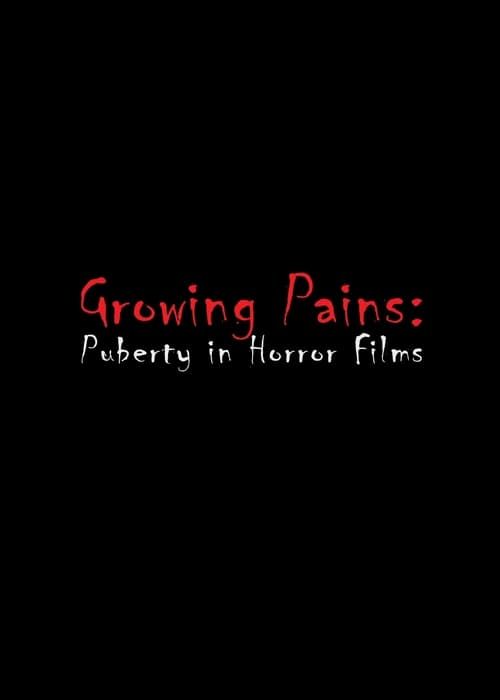 Key visual of Growing Pains: Puberty in Horror Films