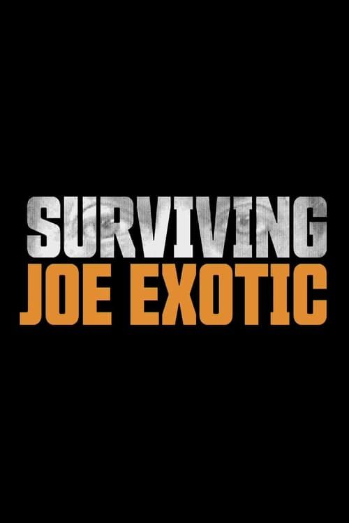 Key visual of Surviving Joe Exotic