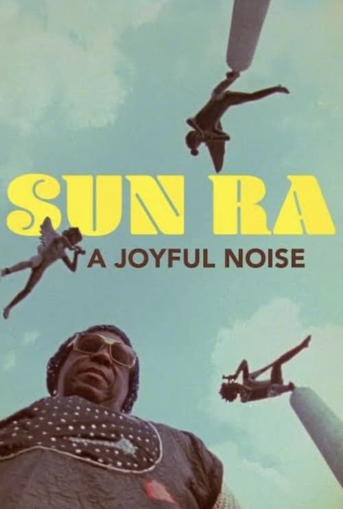 Key visual of Sun Ra: A Joyful Noise