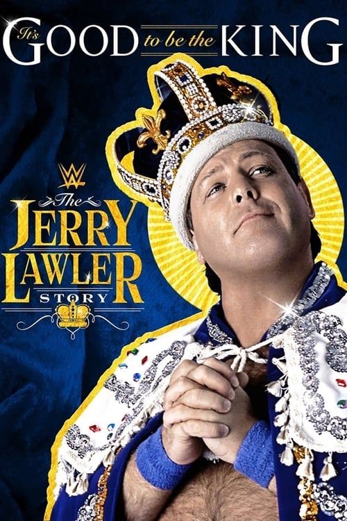 Key visual of It's Good To Be The King: The Jerry Lawler Story
