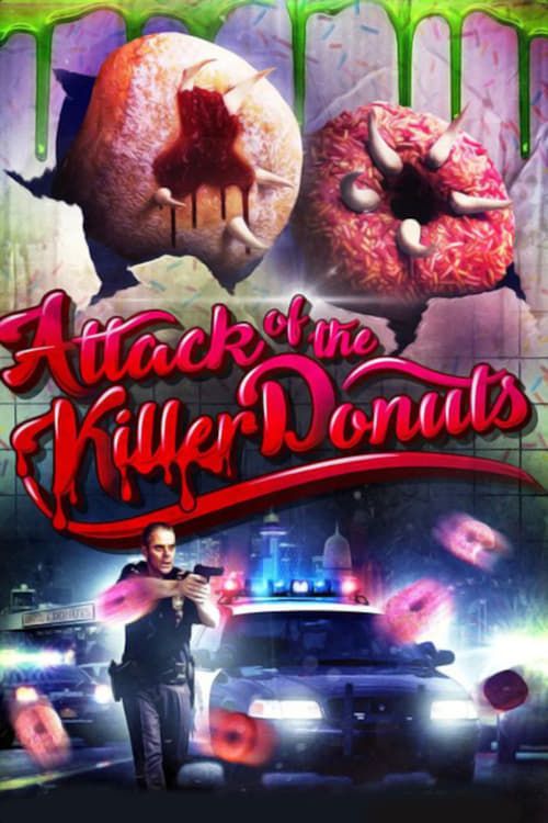 Key visual of Attack of the Killer Donuts