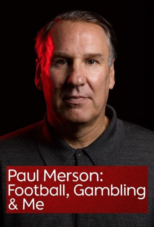 Key visual of Paul Merson: Football, Gambling & Me