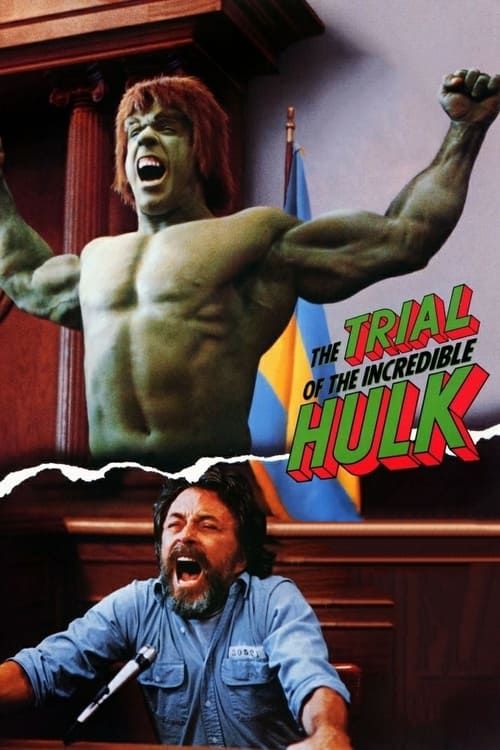 Key visual of The Trial of the Incredible Hulk