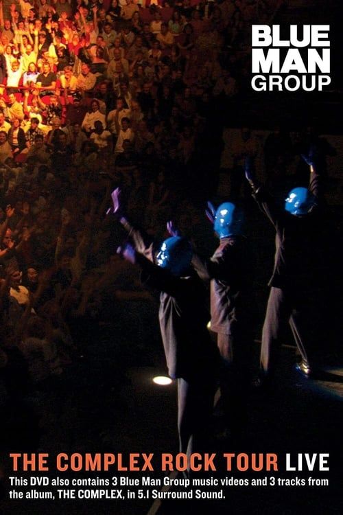 Key visual of Blue Man Group: The Complex Rock Tour Live