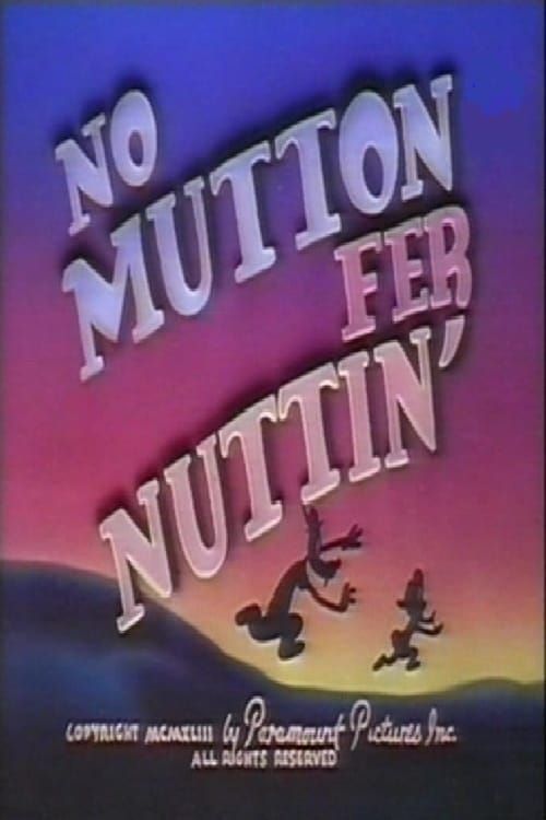 Key visual of No Mutton fer Nuttin'