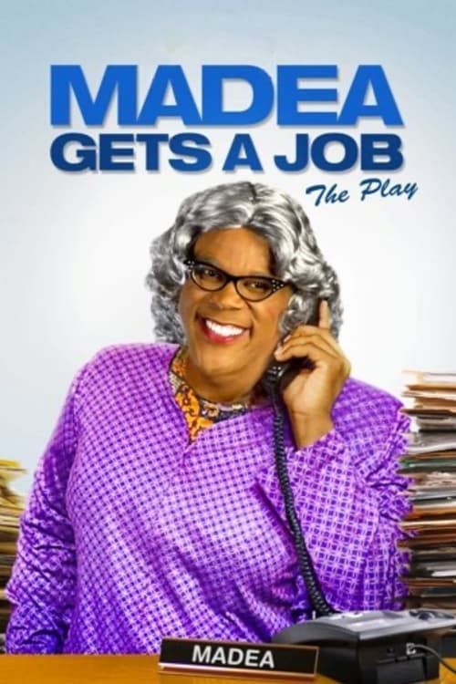 Key visual of Tyler Perry's Madea Gets A Job - The Play