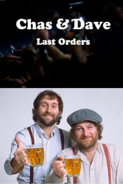 Key visual of Chas & Dave Last Orders