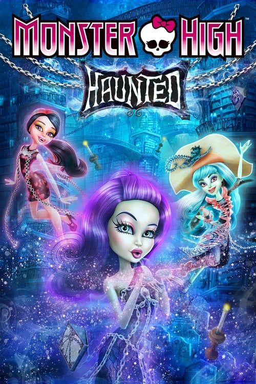 Key visual of Monster High: Haunted