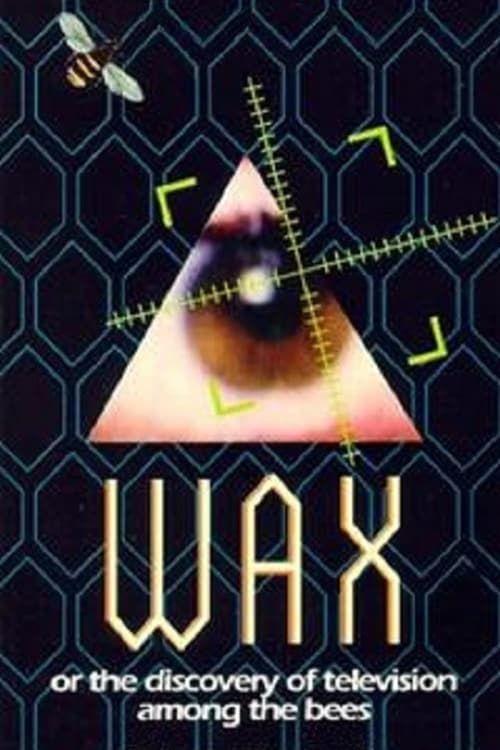 Key visual of Wax, or The Discovery of Television Among the Bees