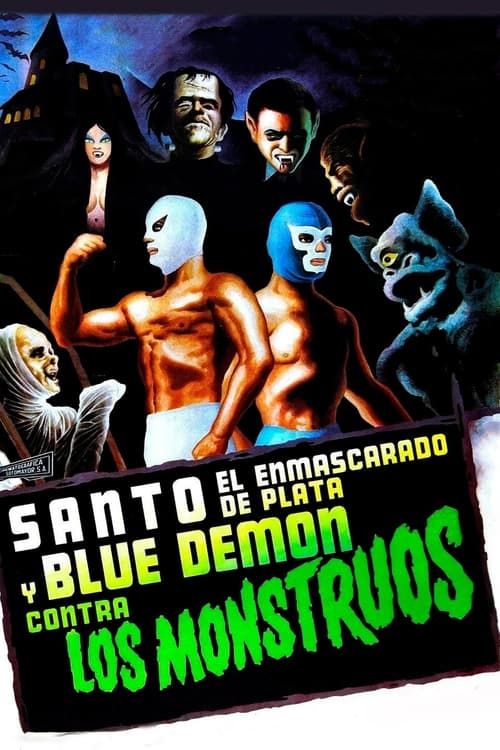 Key visual of Santo and Blue Demon Against the Monsters