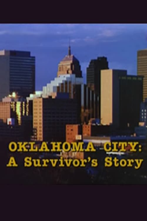 Key visual of Oklahoma City: A Survivor's Story