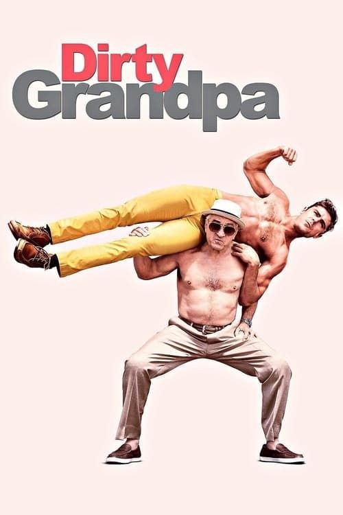 Key visual of Dirty Grandpa