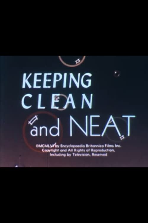 Key visual of Keeping Clean and Neat