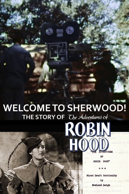 Key visual of Welcome to Sherwood! The Story of 'The Adventures of Robin Hood'