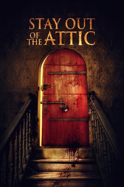 Key visual of Stay Out of the Attic