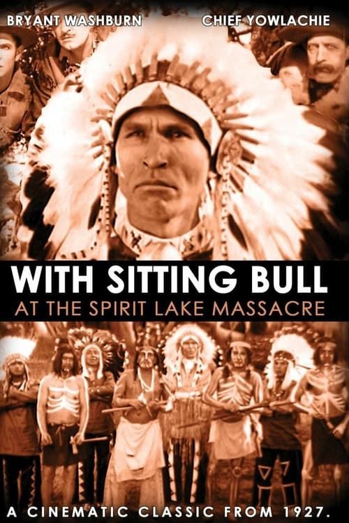 Key visual of With Sitting Bull at the Spirit Lake Massacre