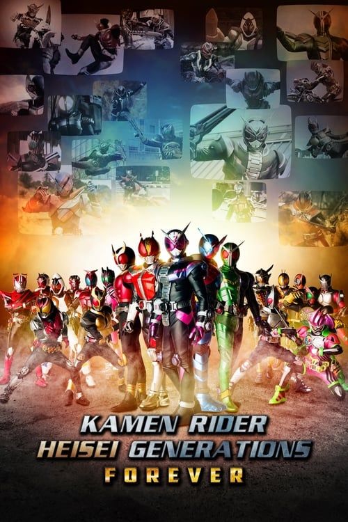 Key visual of Kamen Rider Heisei Generations FOREVER