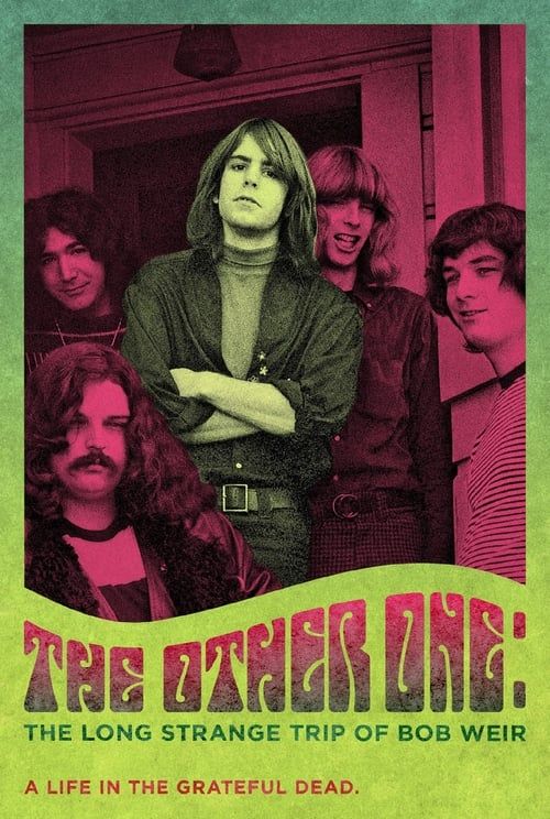 Key visual of The Other One: The Long, Strange Trip of Bob Weir