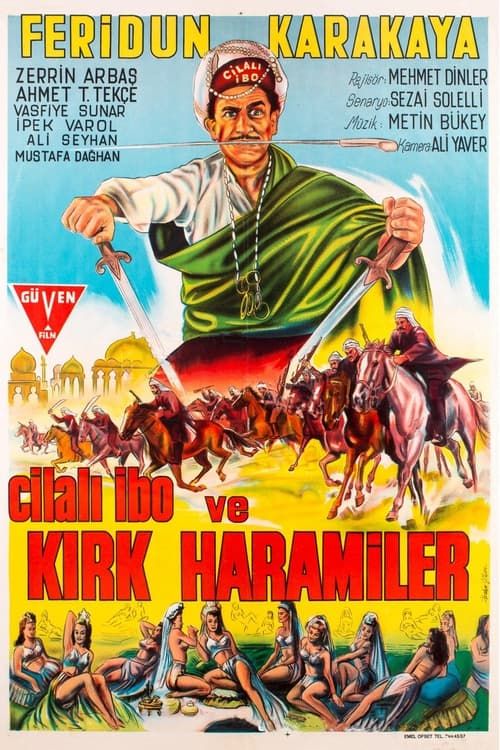 Key visual of Cilalı İbo ve Kırk Haramiler