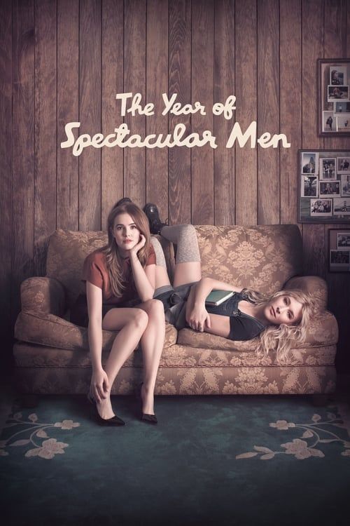 Key visual of The Year of Spectacular Men