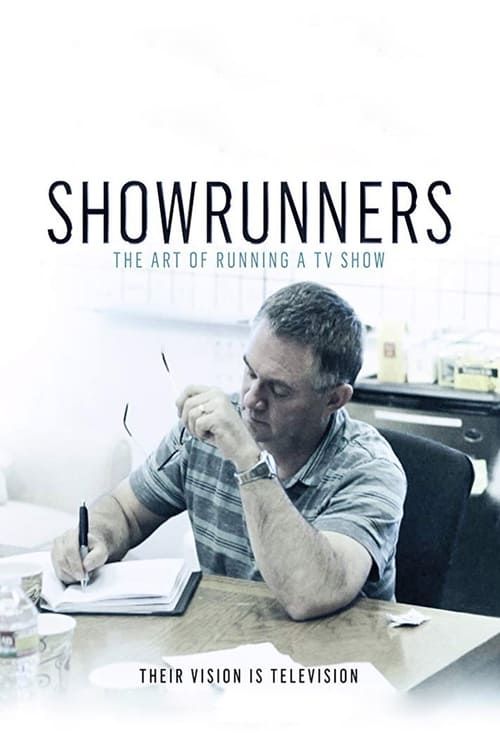 Key visual of Showrunners: The Art of Running a TV Show